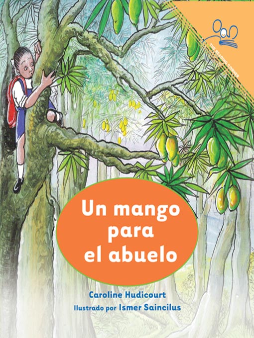 Title details for Un Mango Para el Abuelo by Caroline Hudicourt - Available
